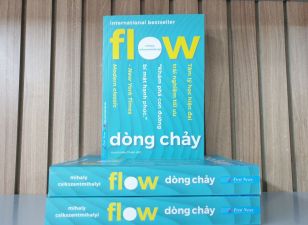 ‘FLOW - Dòng chảy’ - Hạnh phúc là khi ta thấu hiểu và hòa mình vào từng trải nghiệm trong cuộc sống