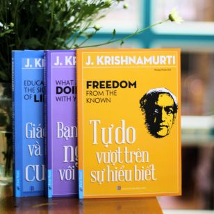 Chân Lý Cuộc Đời Trong Bộ Sách Của Triết Gia J. Krishnamurti 