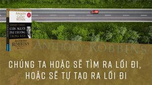 Năm bài học rút ra từ Đánh Thức Con Người Phi Thường Trong Bạn