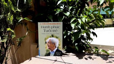 ‘Hạnh phúc tuổi trẻ’ - Những lá thư Krishnamurti gửi bạn trẻ