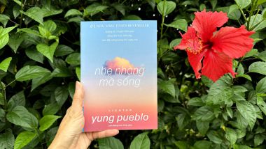 ‘Nhẹ nhàng mà sống’ - Khi nhẹ nhàng là một loại sức mạnh