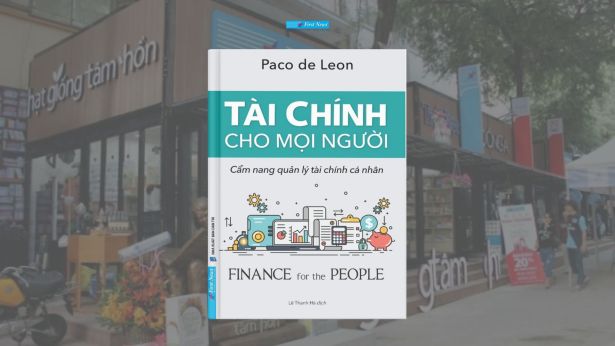 Tài chính cho mọi người - Giúp bạn giải thoát bản thân khỏi nỗi lo tài chính