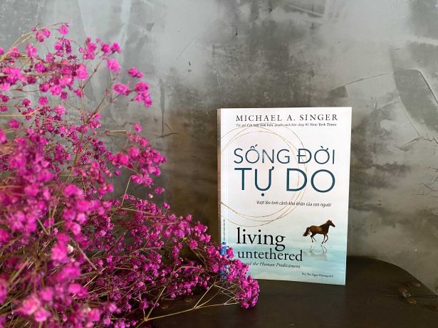 Sống đời tự do - Học cách để sống một cuộc đời thật sự tự do, an lạc
