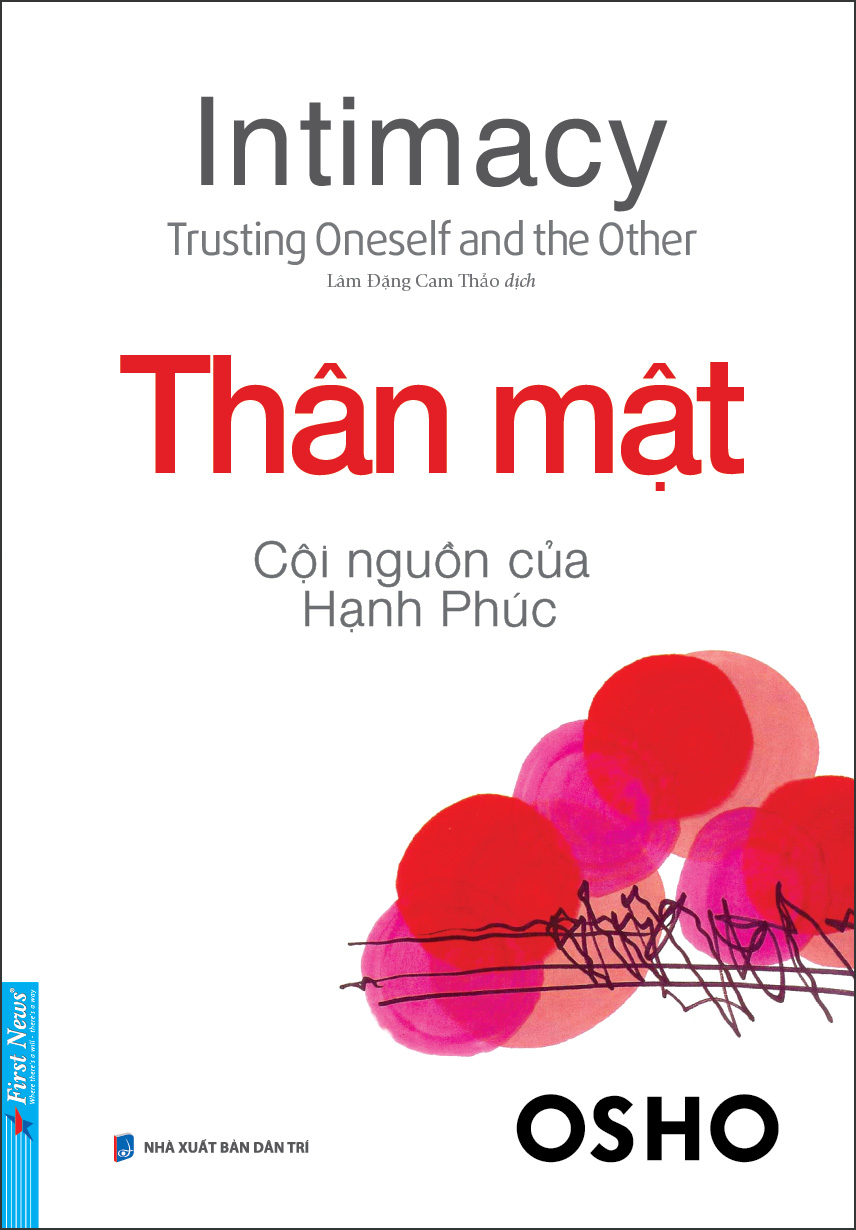 Thân Mật - Cội Nguồn Của Hạnh Phúc