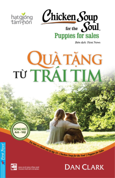 Chicken Soup For The Soul 14 - Quà Tặng Từ Trái Tim