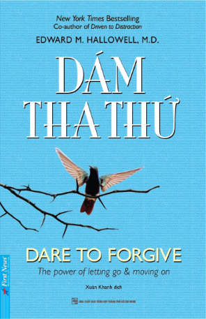 Dare To Forgive - Dám Tha Thứ