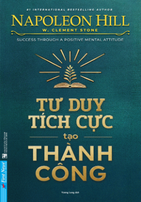 Tư Duy Tích Cực Tạo Thành Công