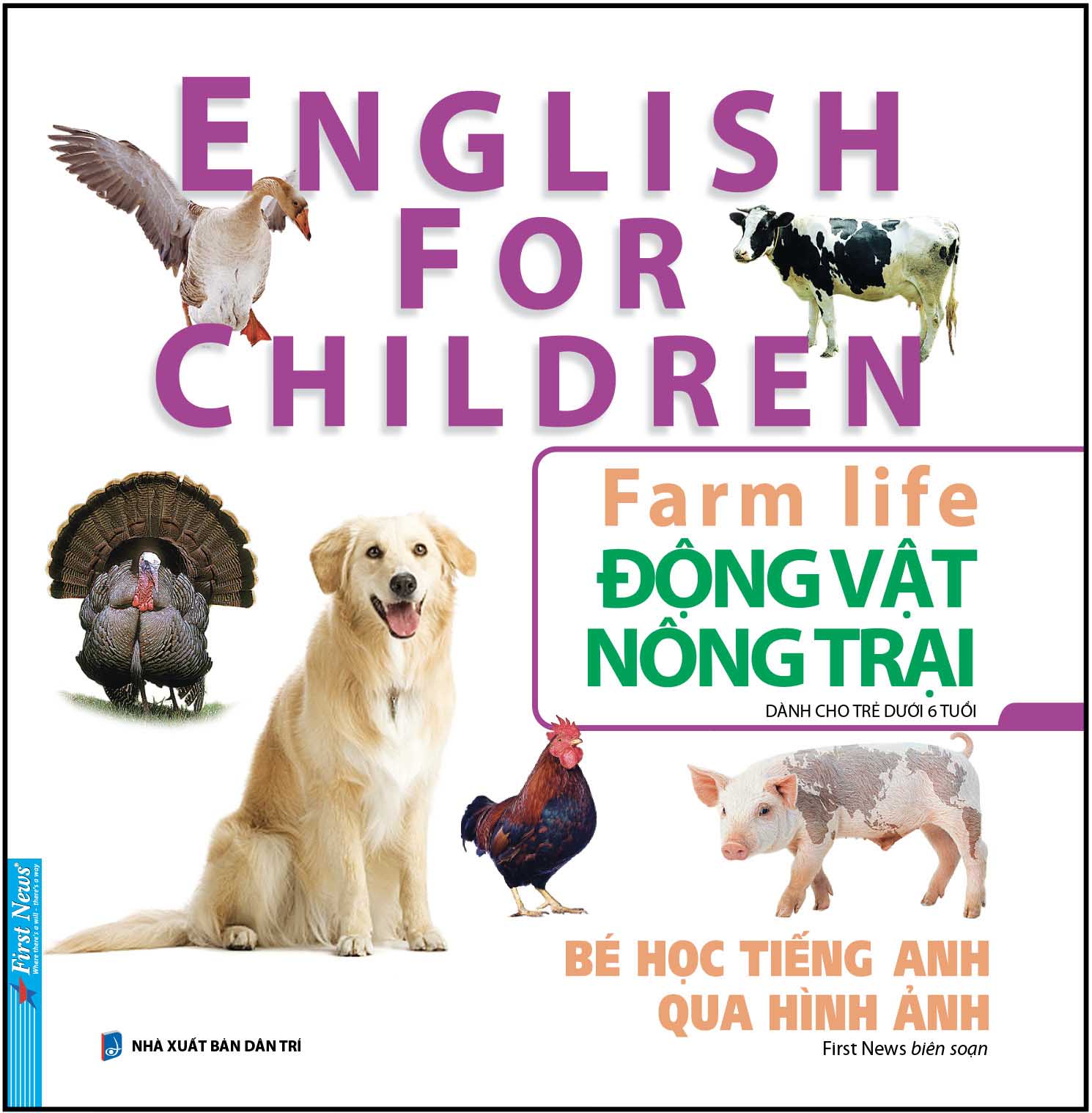 Bé Học Tiếng Anh Qua Hình Ảnh - Động Vật Nông Trại