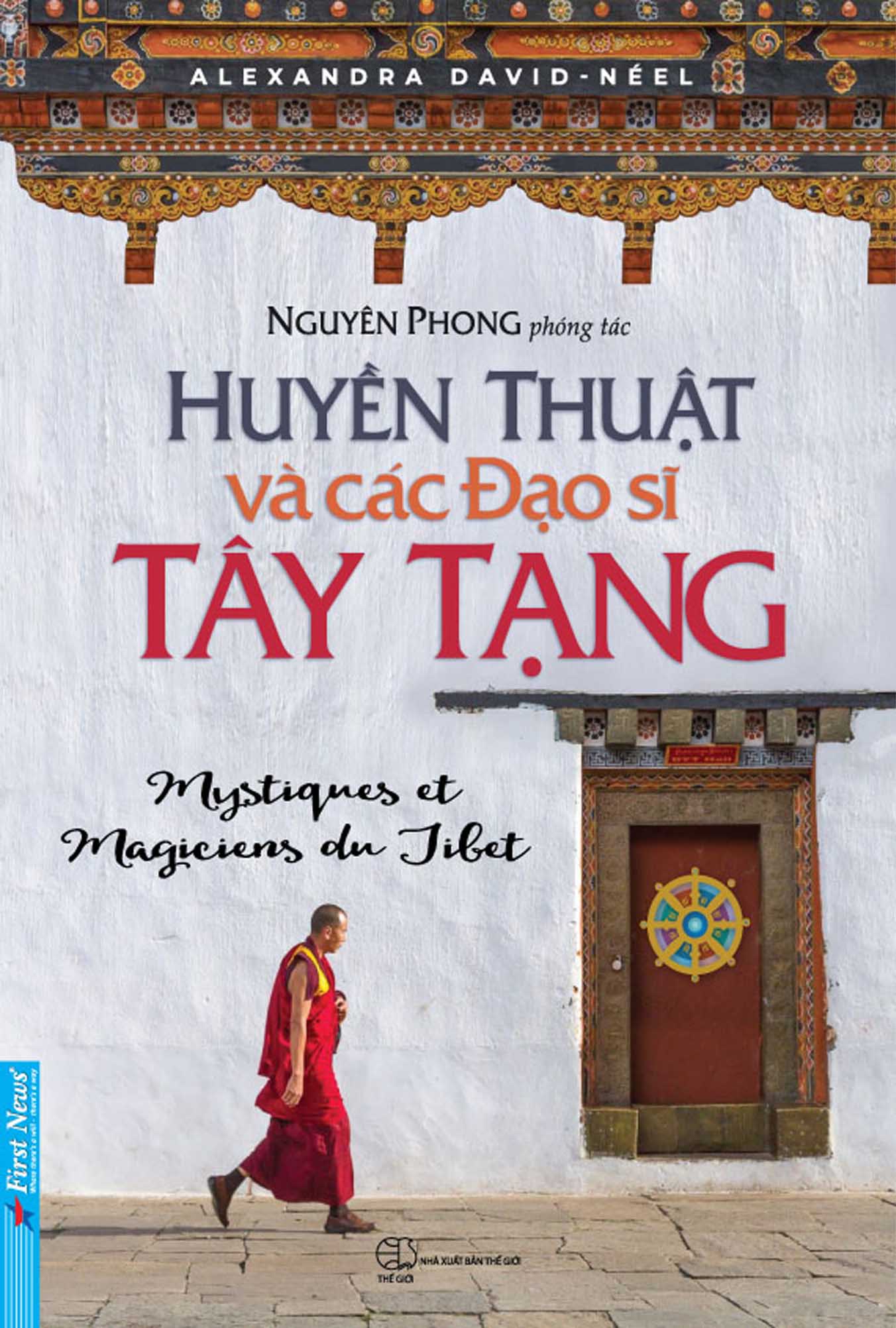 Huyền Thuật Và Các Đạo Sĩ Tây Tạng