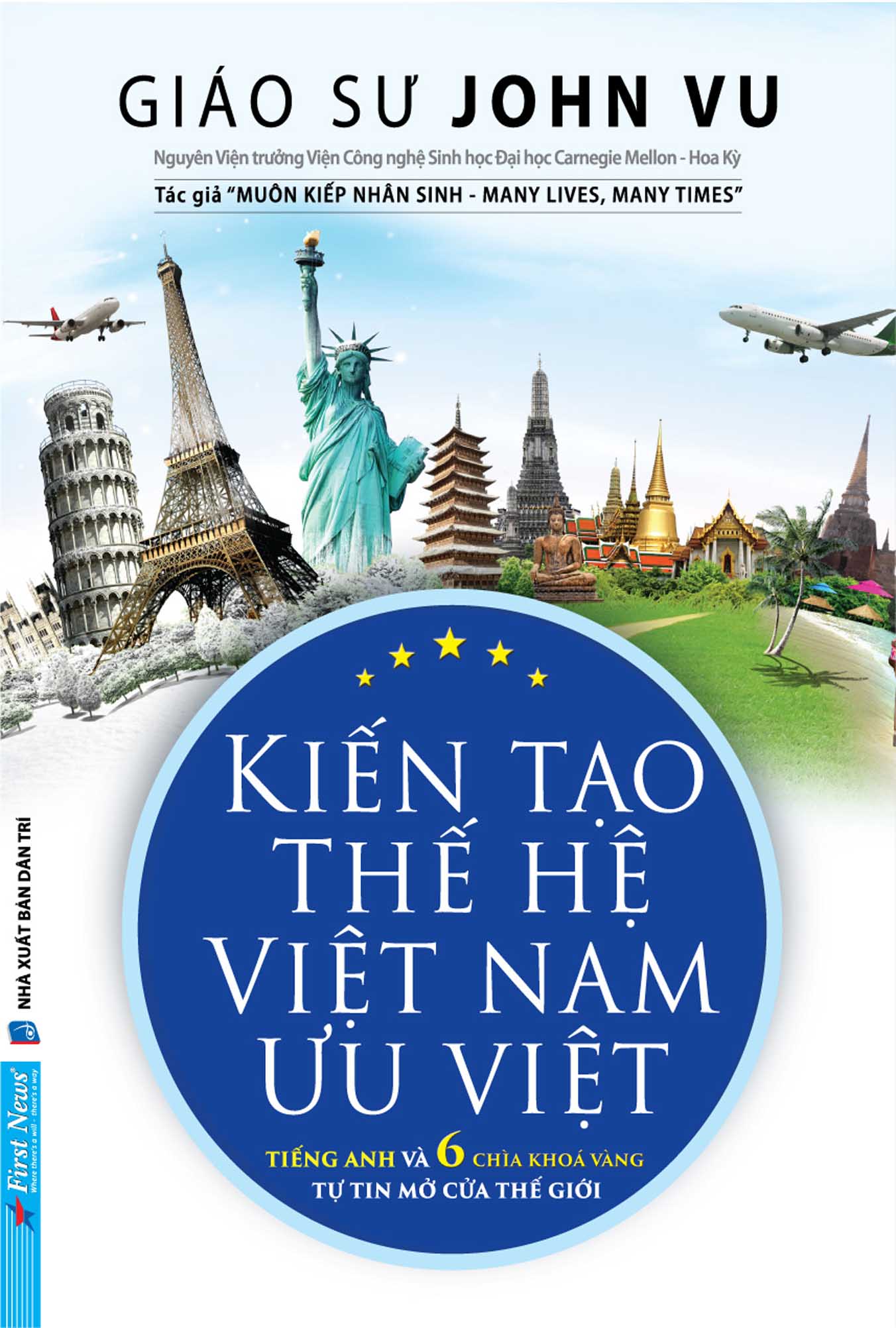 Kiến Tạo Thế Hệ Việt Nam Ưu Việt