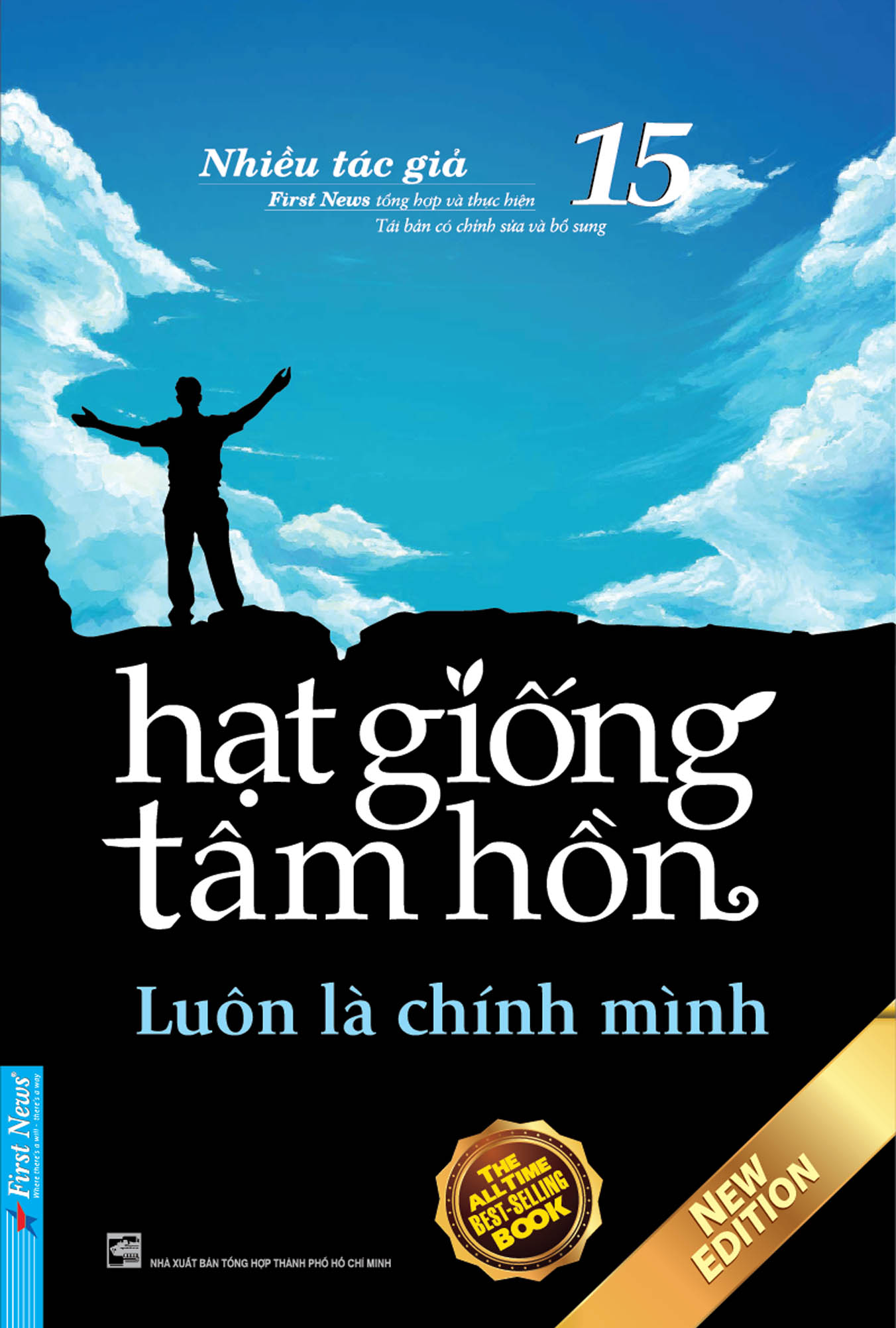 Hạt Giống Tâm Hồn - Tập 15: Luôn Là Chính Mình