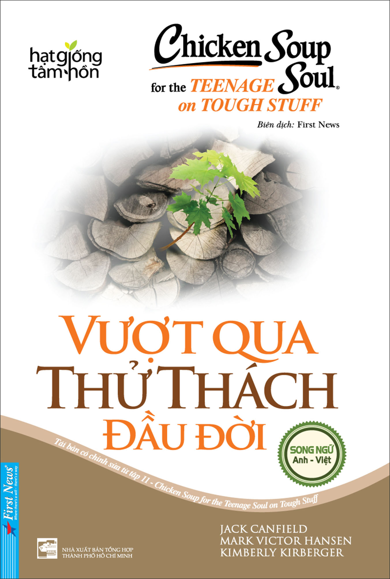 Chicken Soup For The Soul 11 - Vượt Qua Thử Thách Đầu Đời