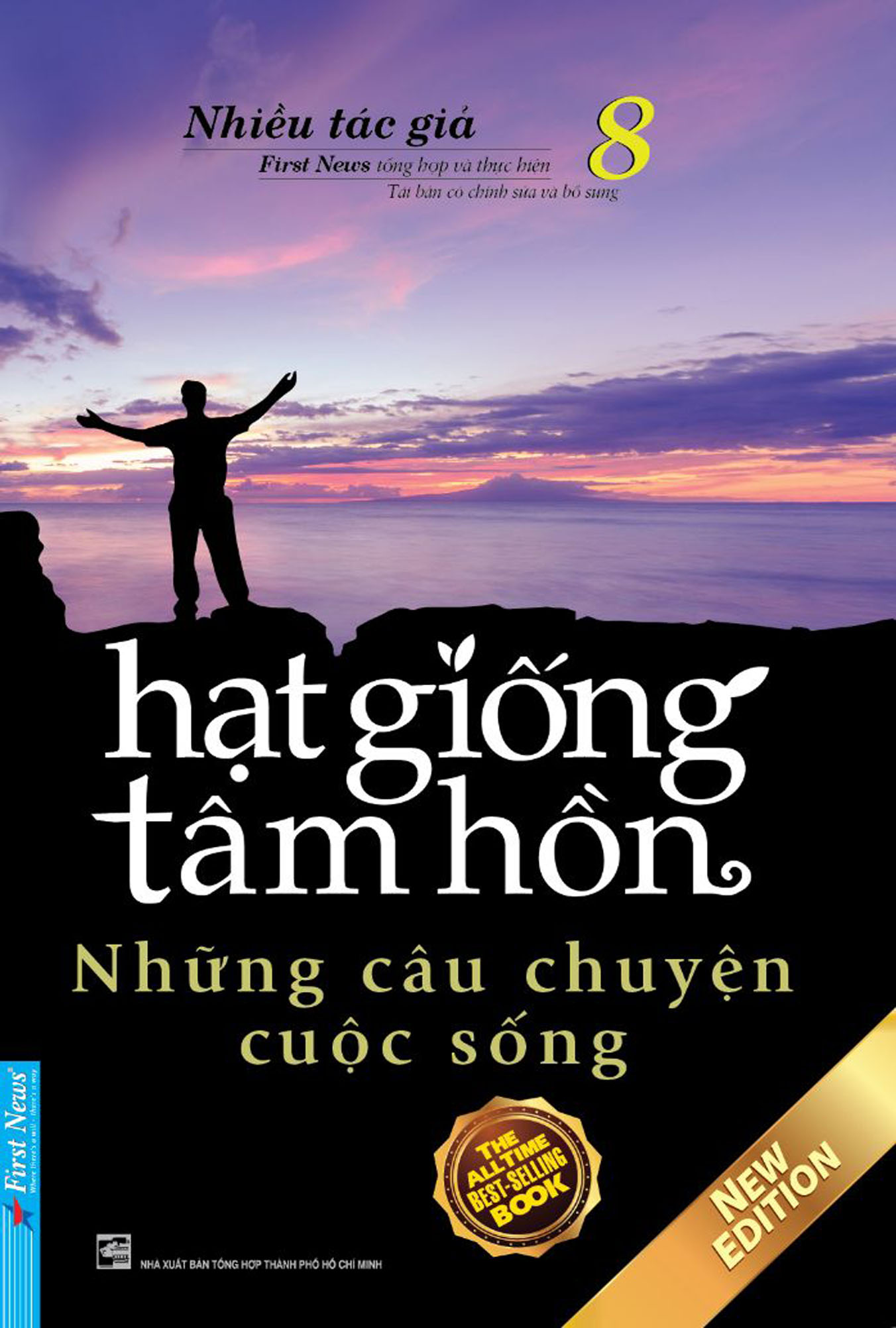 Hạt Giống Tâm Hồn Tập 8: Những Câu Chuyện Cuộc Sống