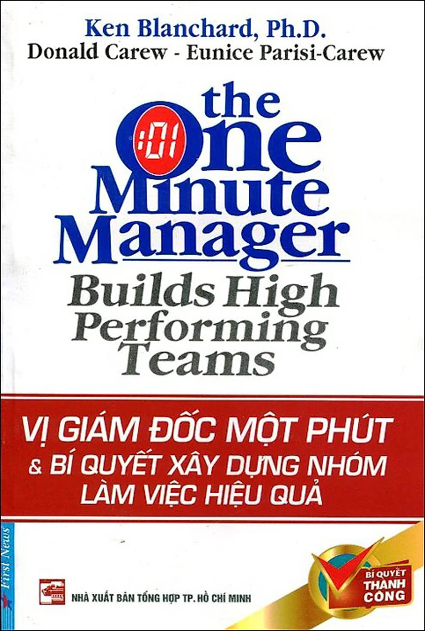 Vị Giám Đốc Một Phút Và Bí Quyết Xây Dựng Nhóm Làm Việc Hiệu Quả