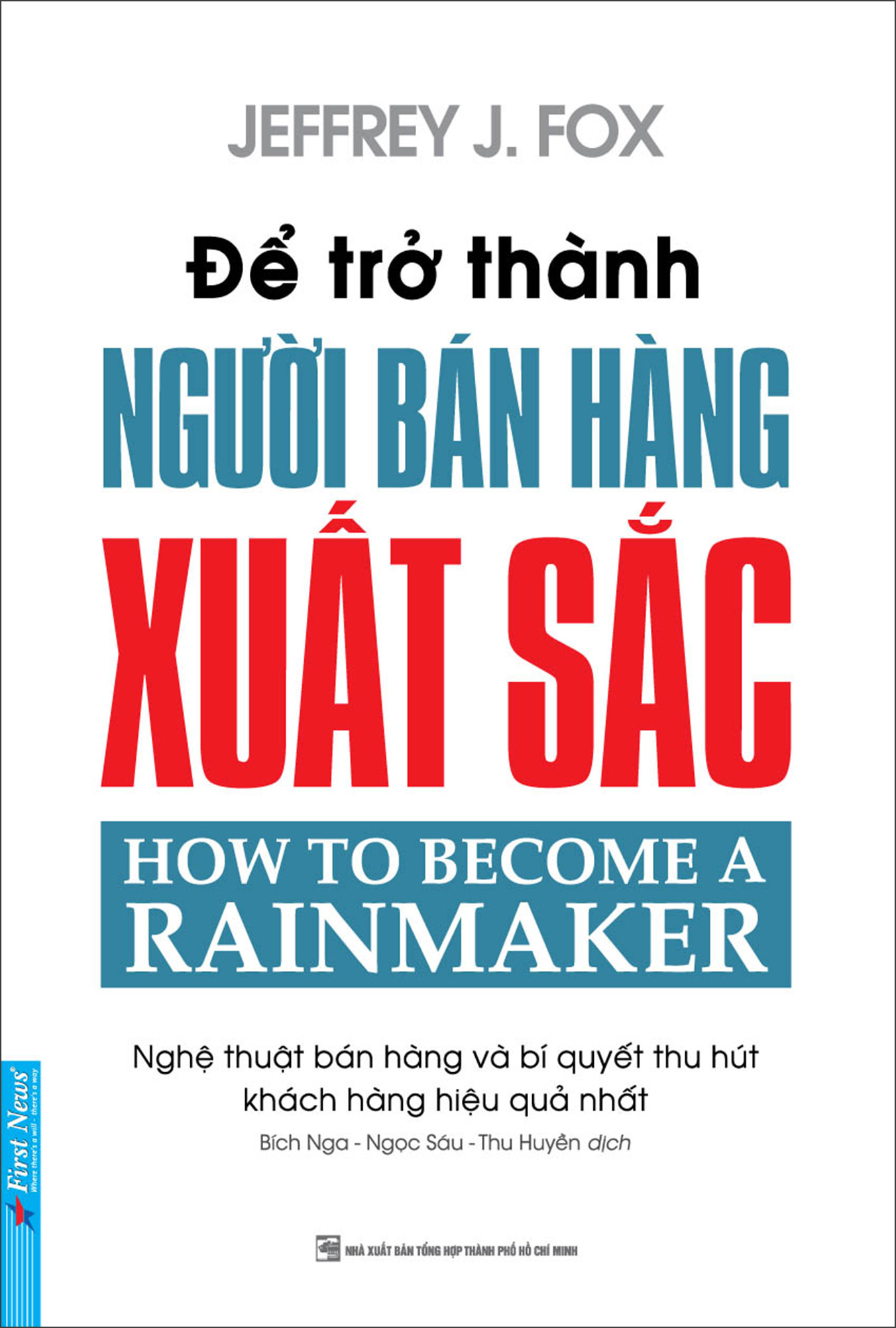 Để Trở Thành Người Bán Hàng Xuất Sắc