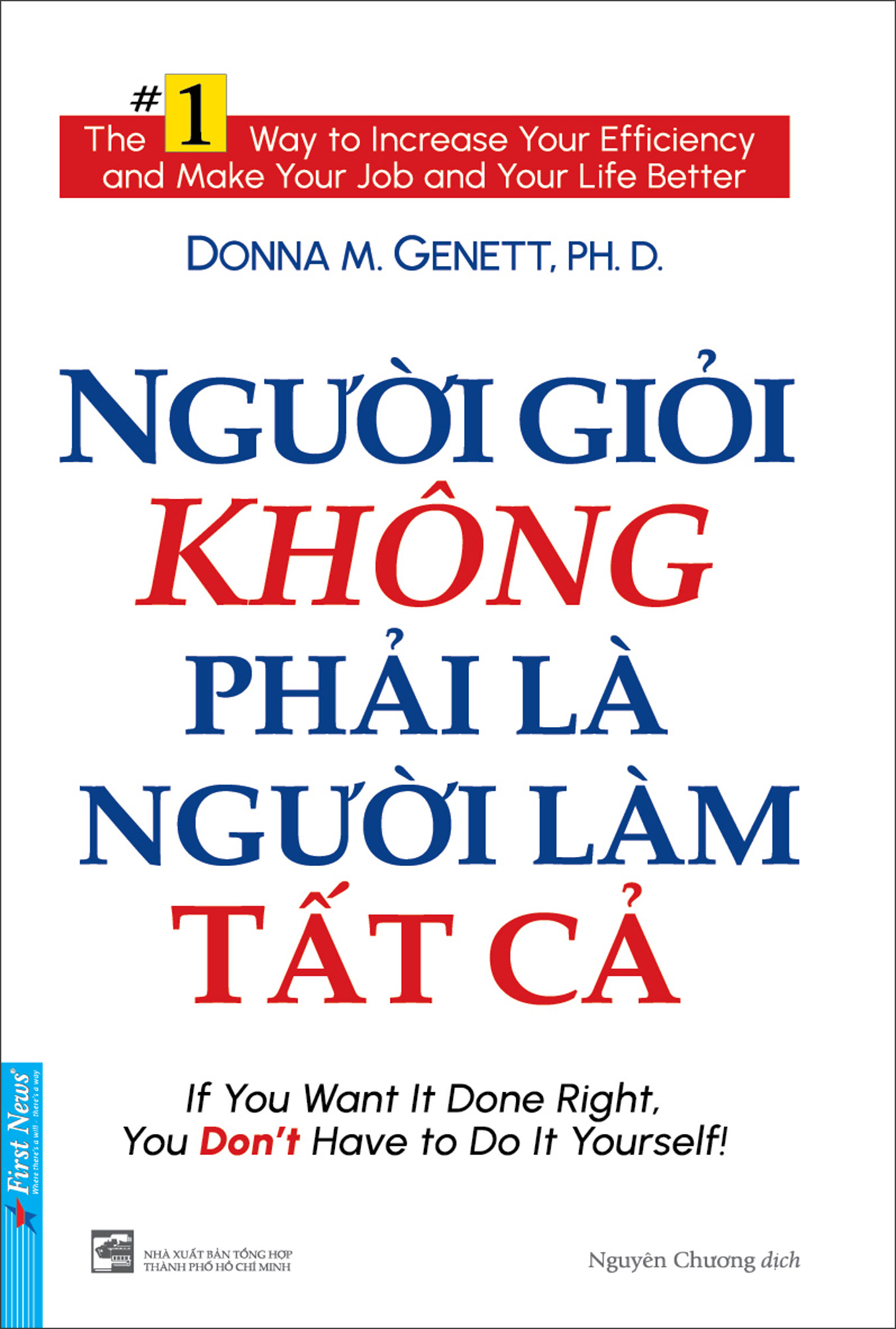 Người Giỏi Không Phải Là Người Làm Tất Cả