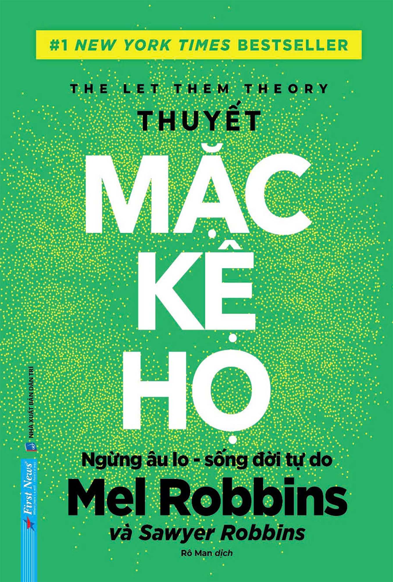 Thuyết Mặc Kệ Họ (Bìa cứng)