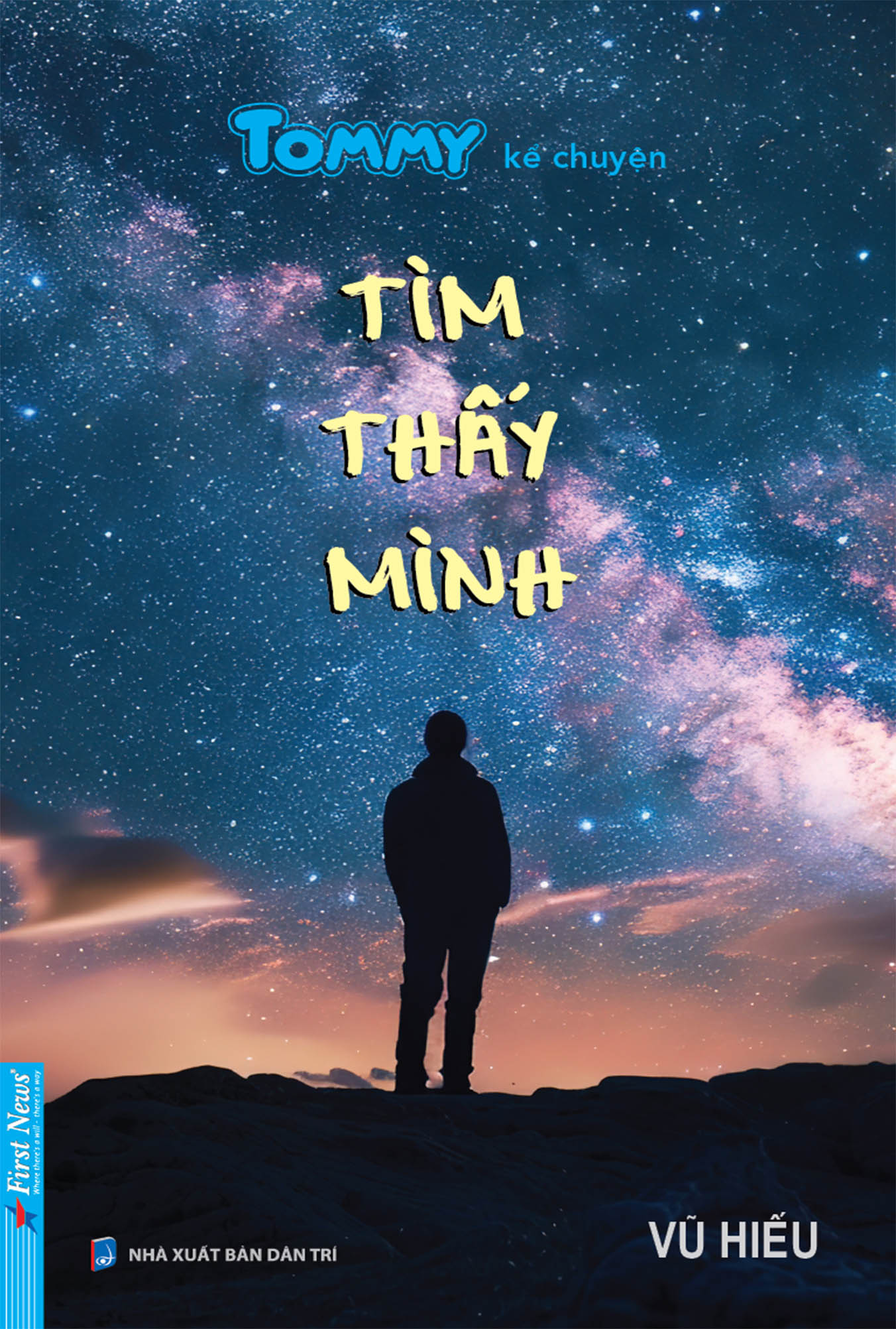 Tommy Kể Chuyện: Tìm Thấy Mình