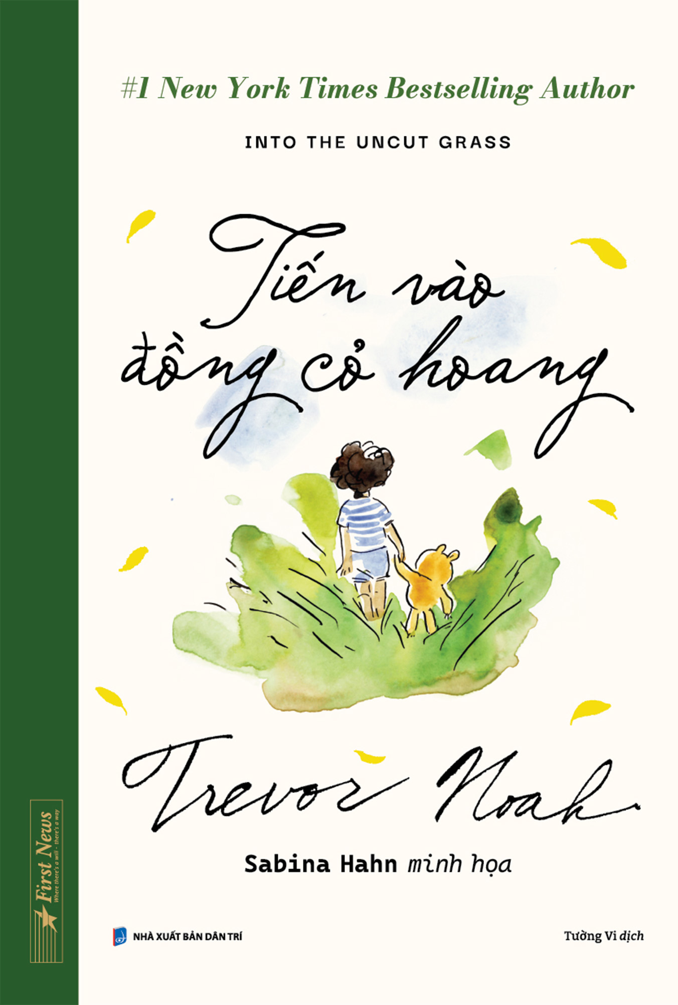 Tiến Vào Đồng Cỏ Hoang