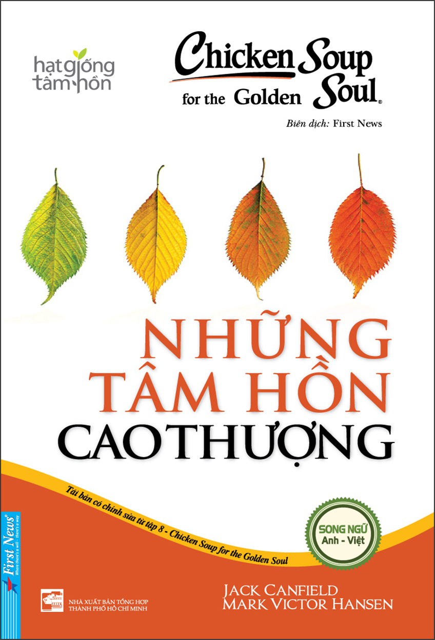 Chicken Soup For The Soul 8: Những Tâm Hồn Cao Thượng