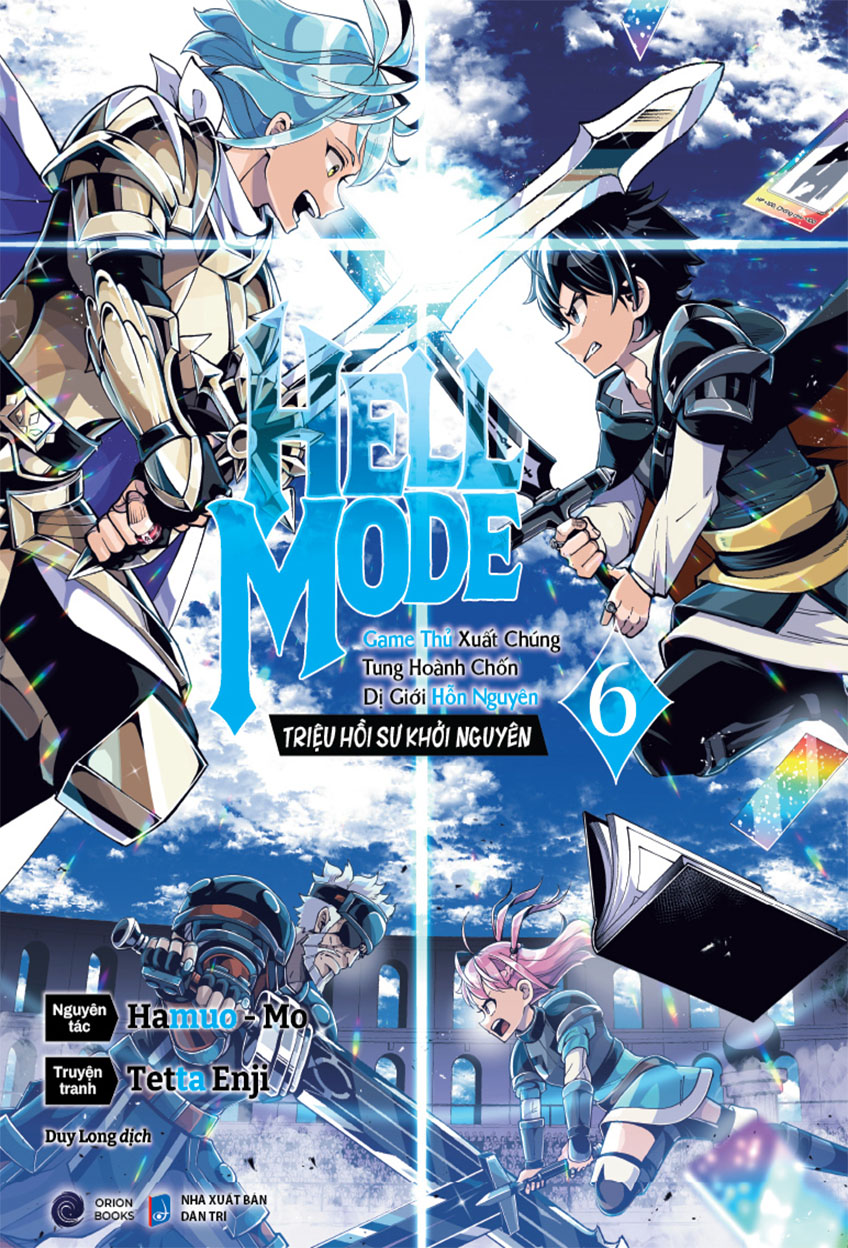 Hell Mode (Manga) 6: Triệu Hồi Sư Khởi Nguyên