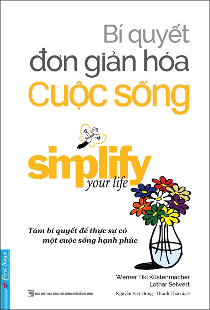 Bí Quyết Đơn Giản Hóa Cuộc Sống