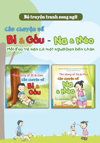 Bộ Sách Song Ngữ(Anh - Việt) - Câu Chuyện Của Bi Và Gấu - Na Và Méo