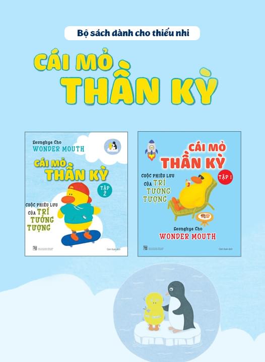 Bộ Sách Thiếu Nhi - Cái Mỏ Thần Kỳ