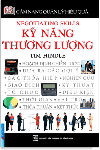 Cẩm Nang Quản Lý Hiệu Quả - Kỹ Năng Thương Lượng