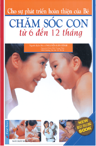 Chăm Sóc Con Từ 6 Đến 12 Tháng