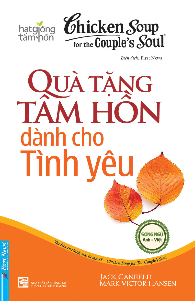 Chicken Soup For The Soul 15 - Quà Tặng Tâm Hồn Dành Cho Tình Yêu