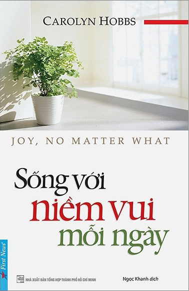 Sống Với Niềm Vui Mỗi Ngày