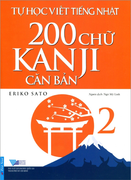 Tự Học Tiếng Nhật 2 - 200 Chữ Kanji Căn Bản