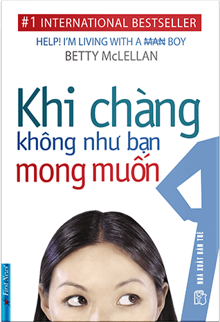 Khi Chàng Không Như Bạn Mong Muốn