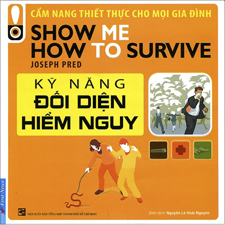 Kỹ Năng Đối Diện Hiểm Nguy