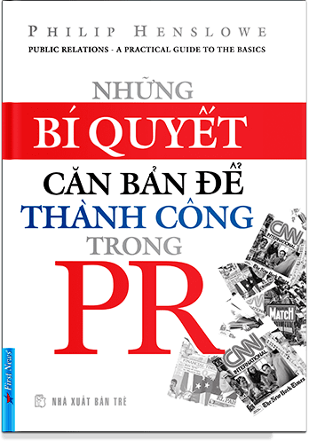 Những Bí Quyết Căn Bản Để Thành Công Trong Pr