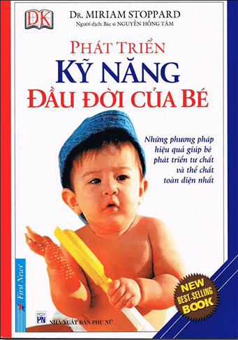 Phát Triển Kỹ Năng Đầu Đời Của Bé