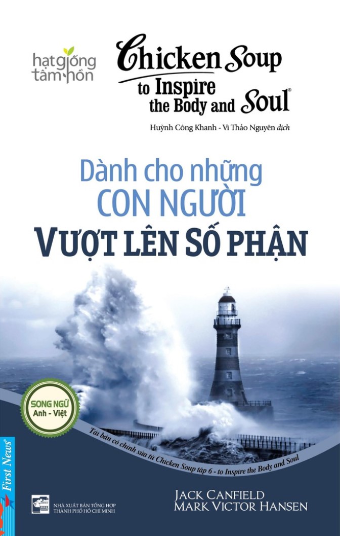 Chicken Soup To Inspire The Body And Soul 6 - Dành Cho Những Con Người Vượt Lên Số Phận