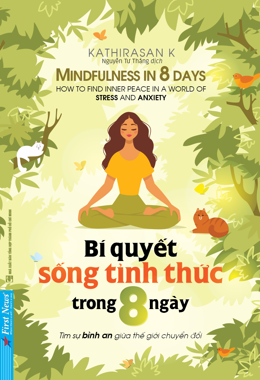 Bí Quyết Sống Tỉnh Thức Trong 8 Ngày