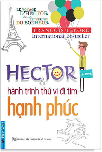 Hector Và Hành Trình Thú Vị Đi Tìm Hạnh Phúc