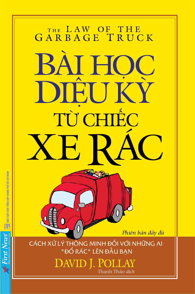 Bài Học Diệu Kỳ Từ Chiếc Xe Rác (Khổ Nhỏ)