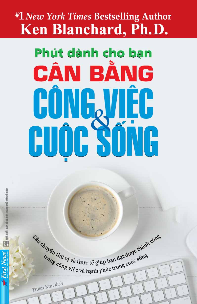 Phút Dành Cho Bạn: Cân Bằng Công Việc - Cuộc Sống