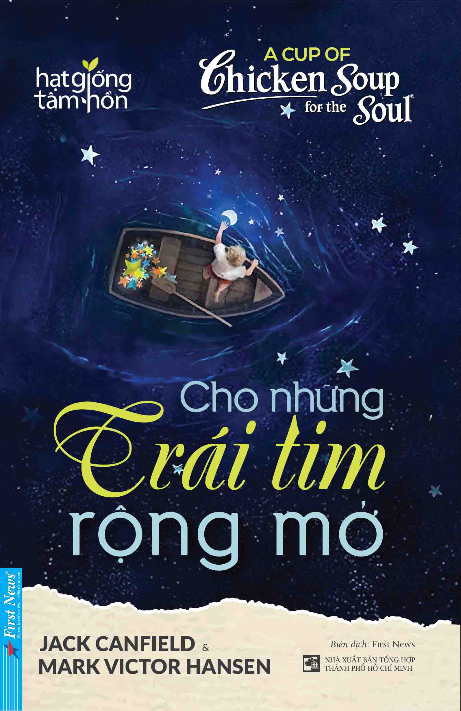 A cup of chicken soup for the soul - Cho những trái tim rộng mở