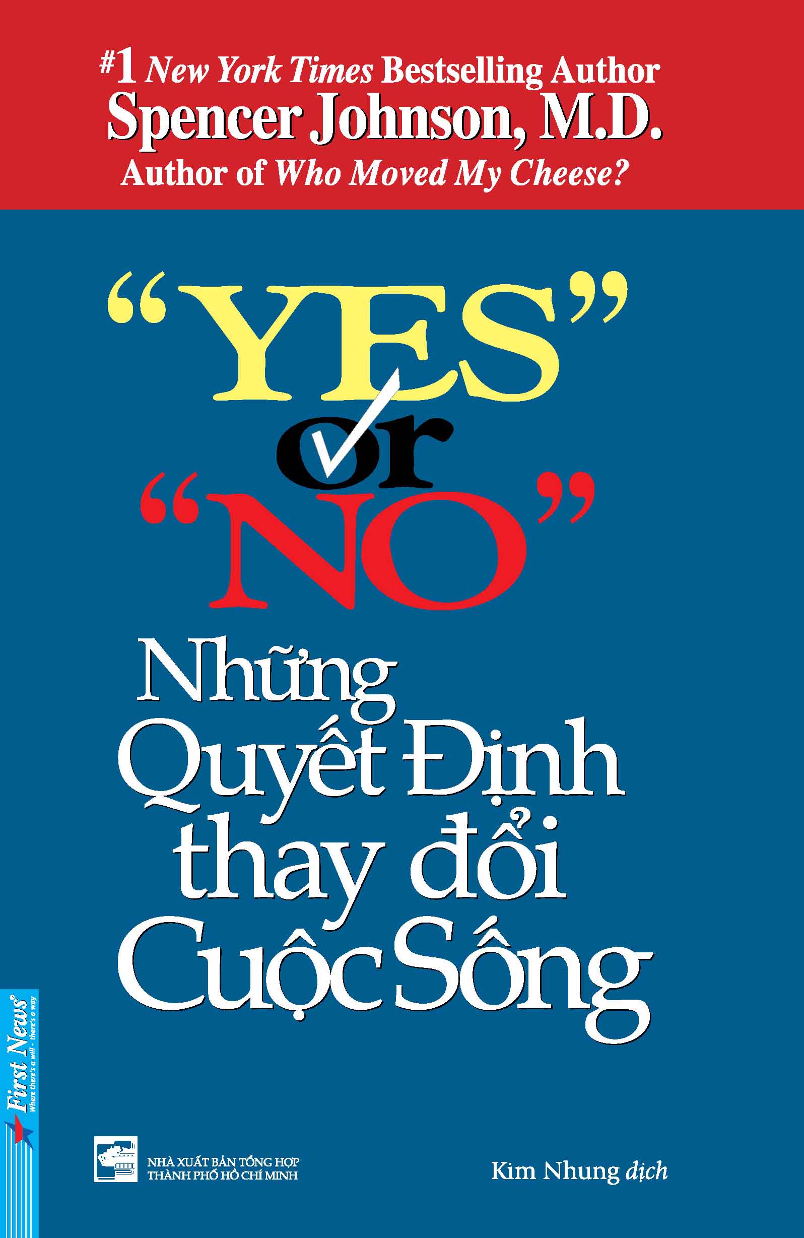 Yes Or No - Những Quyết Định Thay Đổi Cuộc Sống