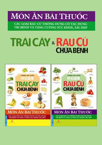 Bộ Sách Trái Cây Và Rau Củ Chữa Bệnh