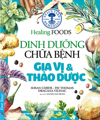 Dinh Dưỡng Chữa Bệnh - Gia Vị Và Thảo Dược