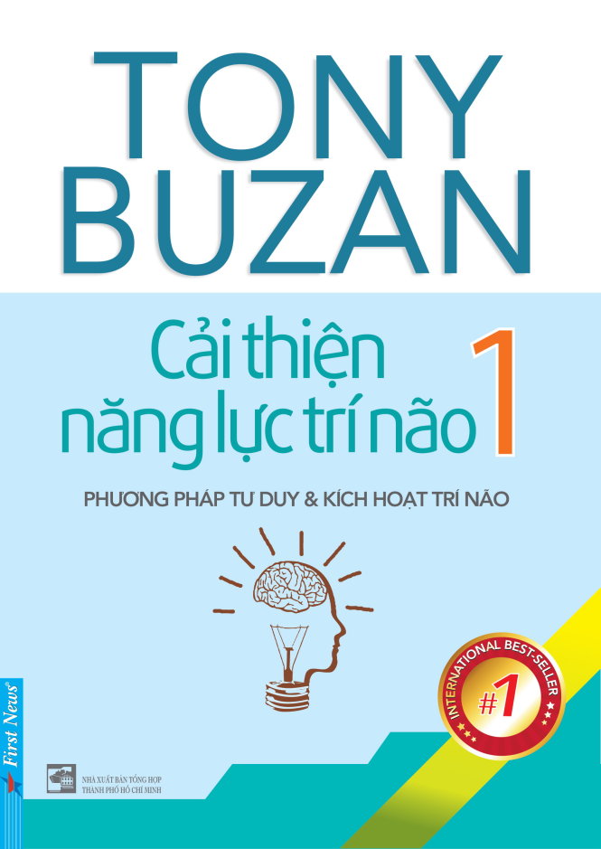 Cải Thiện Năng Lực Trí Não - Tập 1: Phương Pháp Tư Duy Và Kích Hoạt Trí Não