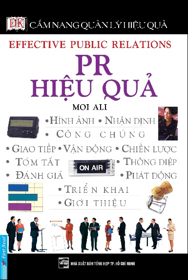 Cẩm Nang Quản Lý Hiệu Quả - Pr Hiệu Quả