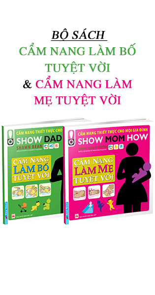 Bộ Sách Cẩm Nang Làm Bố Tuyệt Vời & Cẩm Nang Làm Mẹ Tuyệt Vời