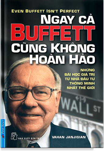 Ngay Cả Buffett Cũng Không Hòan Hảo